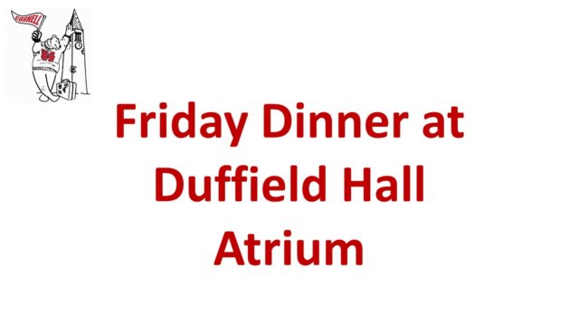 fridaydinneratduffieldhallatrium.jpg